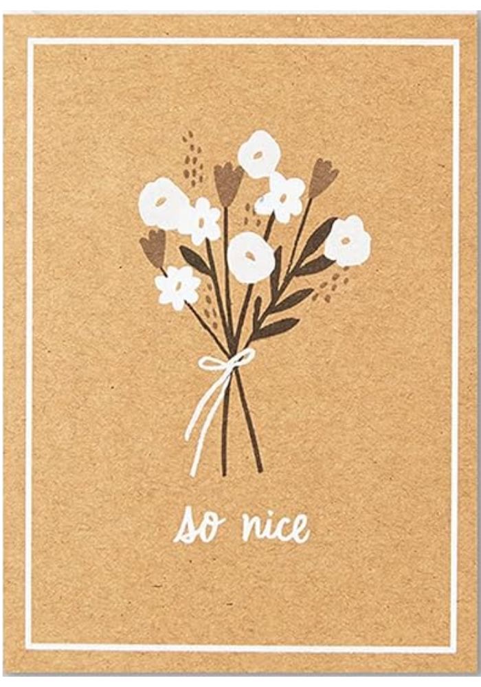 So Nice – Greeting Card